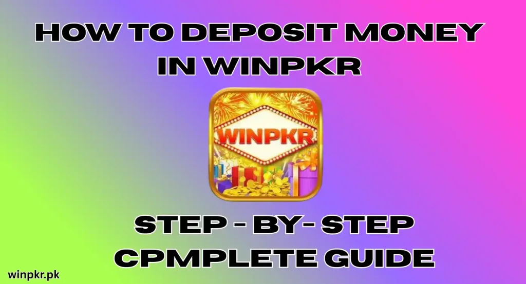 deposit money in winpkr